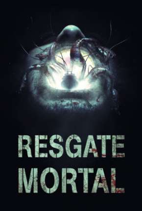 Resgate Mortal Download Mais Baixado