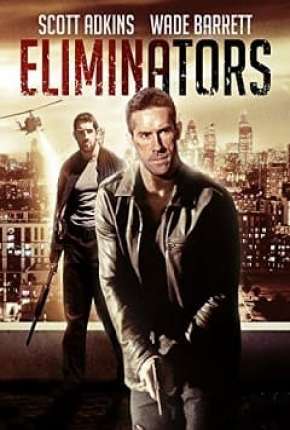 Risco Máximo - Eliminators Torrent Download Mais Baixado