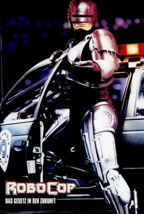 RoboCop - O Policial do Futuro - A Versão do Diretor Download Mais Baixado