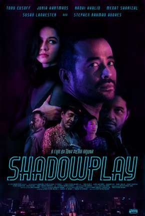 Shadowplay - Legendado Torrent Download Mais Baixado