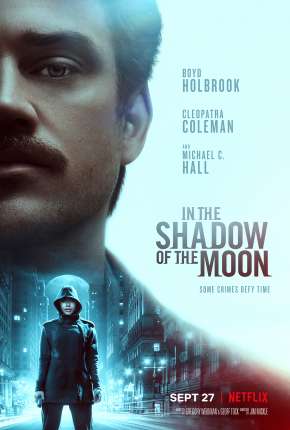 Sombra Lunar - In the Shadow of the Moon Torrent Download Mais Baixado