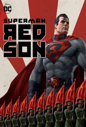 Superman - Entre a Foice e o Martelo Download Mais Baixado