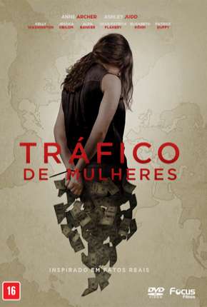 Tráfico de Mulheres - Trafficked Download Mais Baixado