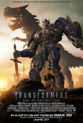 Transformers 4 - A Era da Extinção IMAX Download Mais Baixado