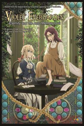 Violet Evergarden Gaiden - Eternidade e a Boneca de Automemória Download Mais Baixado