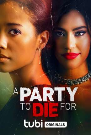 A Party to Die For - Legendado Download Mais Baixado