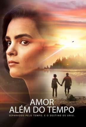 Amor Além do Tempo Download Mais Baixado