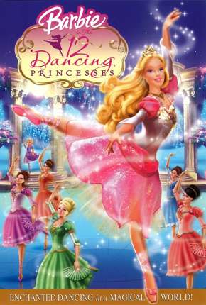 Barbie em as Doze Princesas Bailarinas  Download Mais Baixado