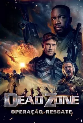 Dead Zone - Operação Resgate Download Mais Baixado