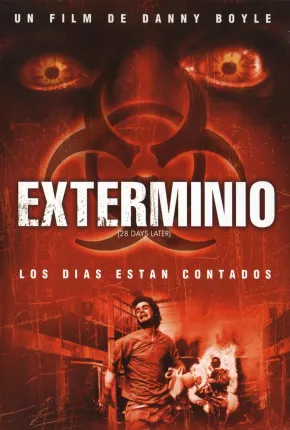 Extermínio (2002) 28 Days Later Download Mais Baixado