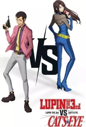 LUPIN III vs. CATS EYE Torrent Download Mais Baixado