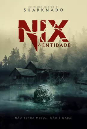 Nix - A Entidade Torrent Download Mais Baixado