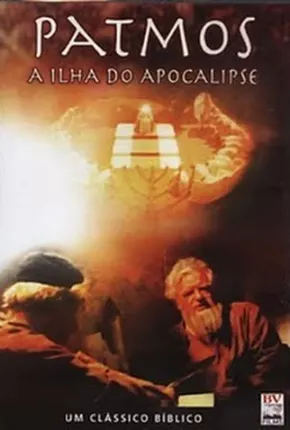 Patmos - A Ilha do Apocalipse - Revelação de Jesus Download Mais Baixado