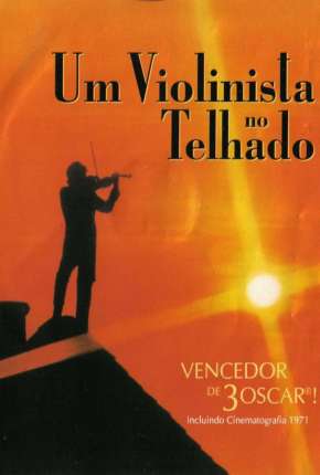 Um Violinista no Telhado Download Mais Baixado