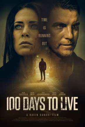 100 Days to Live - Legendado Torrent Download Mais Baixado