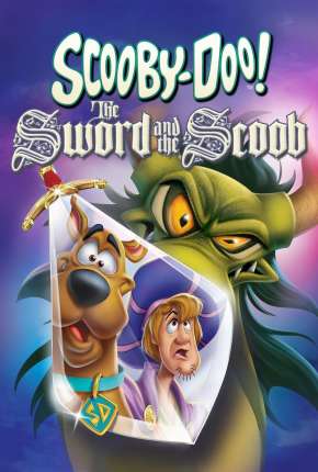 A Espada e o Scooby - Legendado Download Mais Baixado