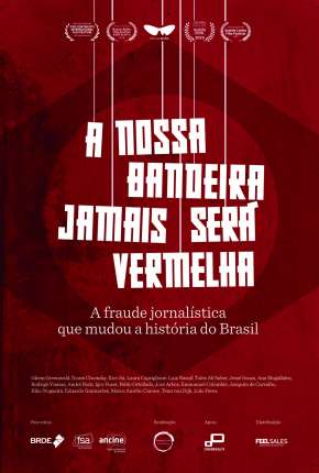 A Nossa Bandeira Jamais Será Vermelha Torrent Download Mais Baixado