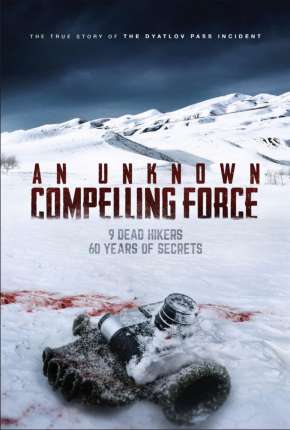 An Unknown Compelling Force - Legendado Download Mais Baixado