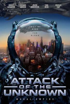 Attack of the Unknown - Legendado Download Mais Baixado