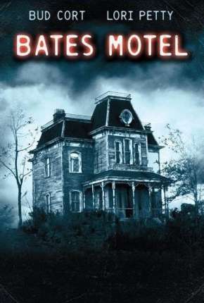 Bates Motel - O Filme Download Mais Baixado