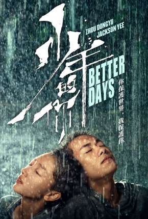 Better Days - Legendado Download Mais Baixado