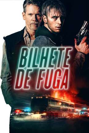 Bilhete de Fuga Torrent Download Mais Baixado