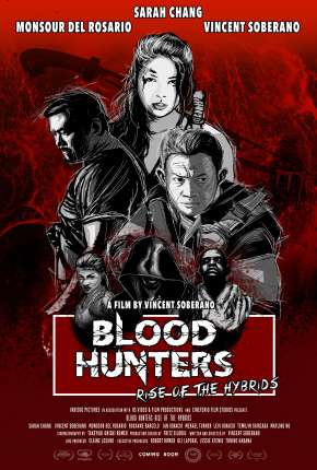 Blood Hunters - Rise of the Hybrids - Legendado Torrent Download Mais Baixado