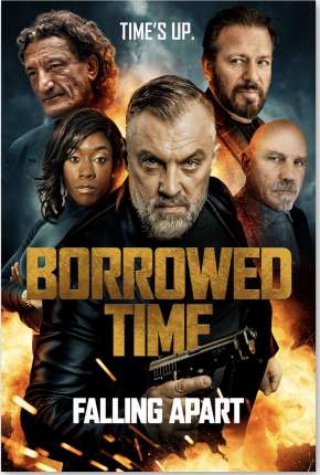 Borrowed Time III - Legendado Torrent Download Mais Baixado