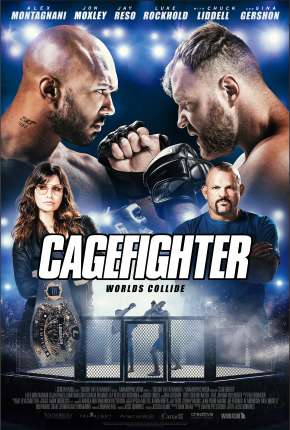 Cagefighter - Worlds Collide Legendado Download Mais Baixado