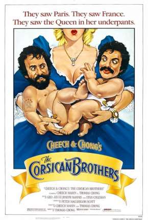 Cheech e Chong - Os Irmãos Corsos Download Mais Baixado