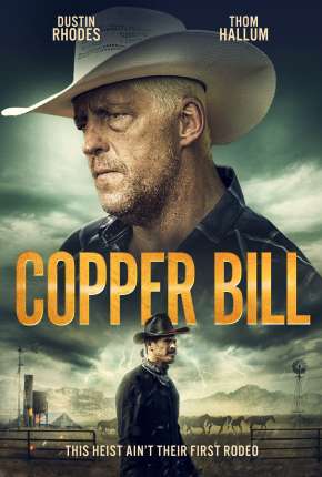 Copper Bill - Legendado Download Mais Baixado