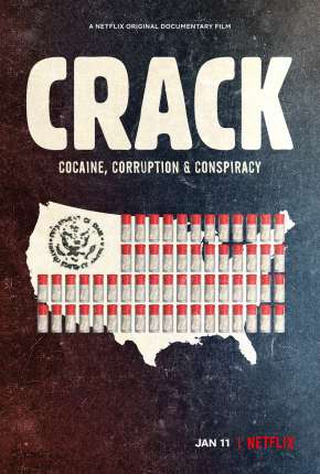 Crack - Cocaína, Corrupção e Conspiração Torrent Download Mais Baixado