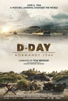 D-Day - Normandy 1944 - Legendado Download Mais Baixado