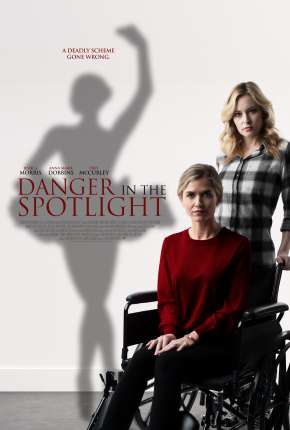 Danger in the Spotlight - Legendado Torrent Download Mais Baixado