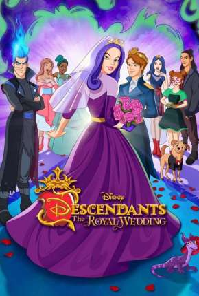 Descendentes - O Casamento Real Download Mais Baixado