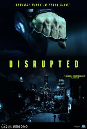 Disrupted - Legendado Download Mais Baixado