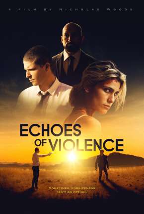 Echoes of Violence - Legendado Download Mais Baixado