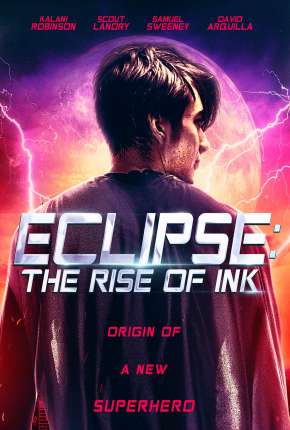 Eclipse - The Rise of Ink - Legendado Download Mais Baixado