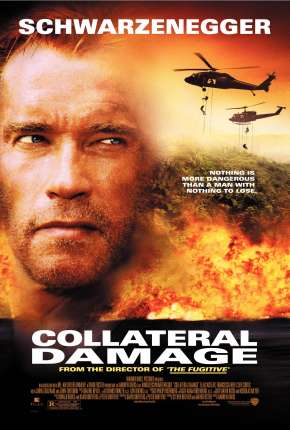 Efeito Colateral - Collateral Damage Download Mais Baixado