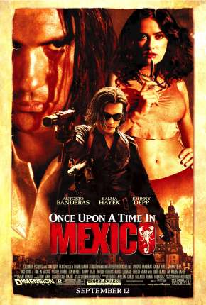 Era Uma Vez no México - Once Upon a Time in Mexico Download Mais Baixado