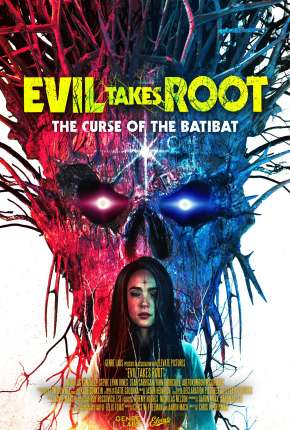 Evil Takes Root - Legendado Download Mais Baixado