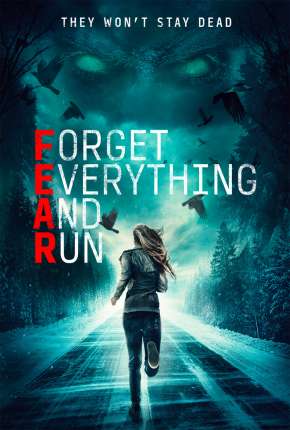 F.E.A.R. - Forget Everything and Run Legendado Download Mais Baixado