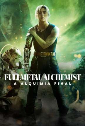 Fullmetal Alchemist - A Alquimia Final Download Mais Baixado