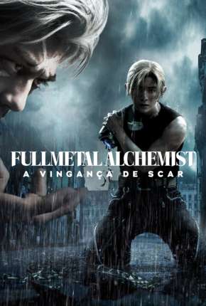 Fullmetal Alchemist - A Vingança de Scar Download Mais Baixado