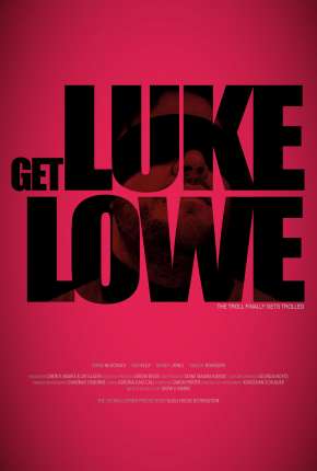 Get Luke Lowe - Legendado Download Mais Baixado