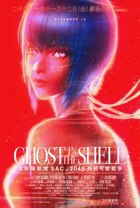 Ghost in the Shell - SAC_2045 - Guerra Sustentável Download Mais Baixado