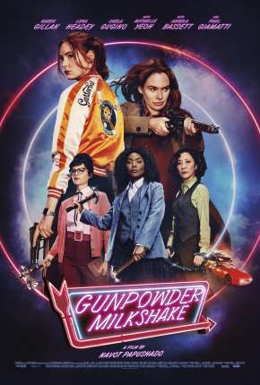 Gunpowder Milkshake - Legendado Download Mais Baixado