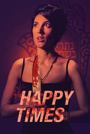 Happy Times - Legendado Torrent Download Mais Baixado