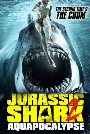 Jurassic Shark 2 - Aquapocalypse - Legendado Download Mais Baixado