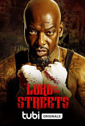 Lord of the Streets - Legendado Download Mais Baixado